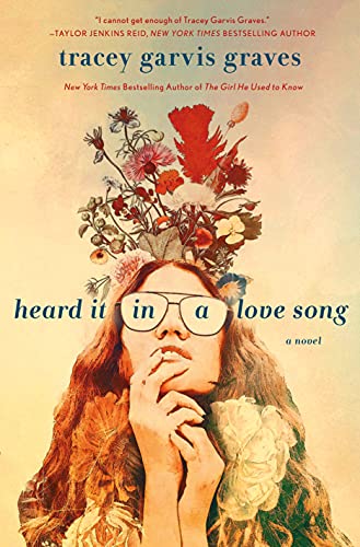 Stock image for Heard It in a Love Song: A Novel for sale by SecondSale