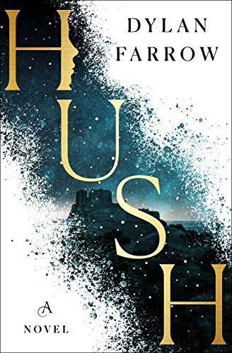Beispielbild fr Hush: A Novel (The Hush Series, 1) zum Verkauf von Wonder Book