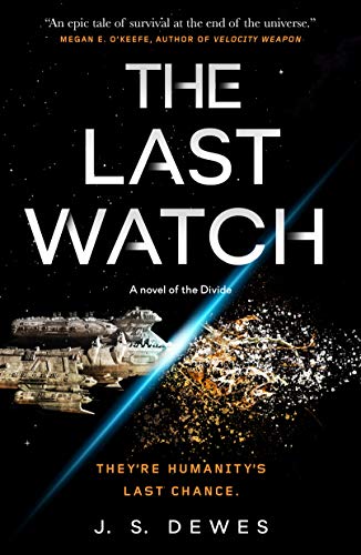 Stock image for The Last Watch (The Divide Series, 1) for sale by Bulk Book Warehouse
