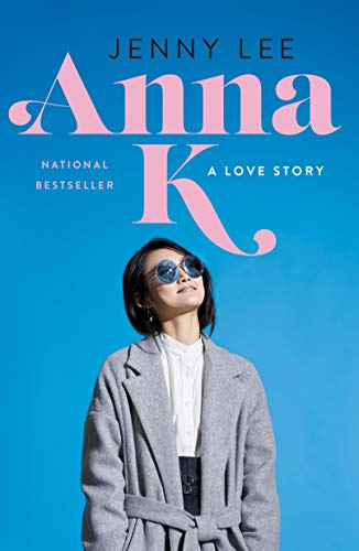 Stock image for Anna K: A Love Story for sale by ThriftBooks-Dallas