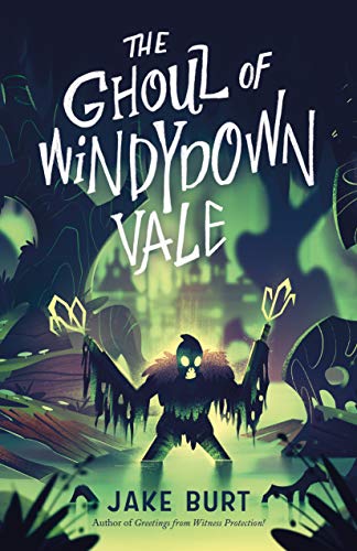 Imagen de archivo de The Ghoul of Windydown Vale a la venta por Better World Books