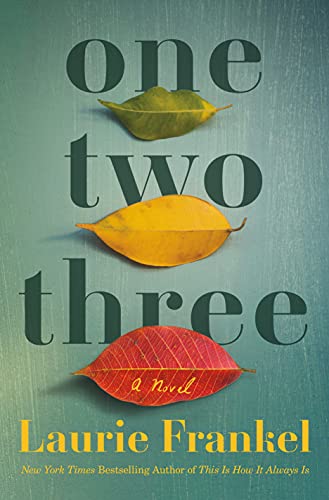 Stock image for One Two Three: A Novel for sale by New Story Community Books