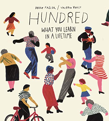 Beispielbild fr Hundred : What You Learn in a Lifetime zum Verkauf von Better World Books
