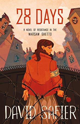 Beispielbild fr 28 Days: A Novel of Resistance in the Warsaw Ghetto zum Verkauf von Wonder Book