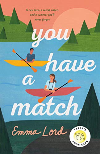 Stock image for You Have a Match A Novel for sale by SecondSale