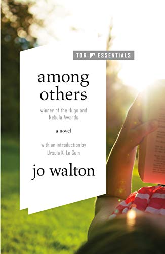 9781250237767: Among Others: A Novel