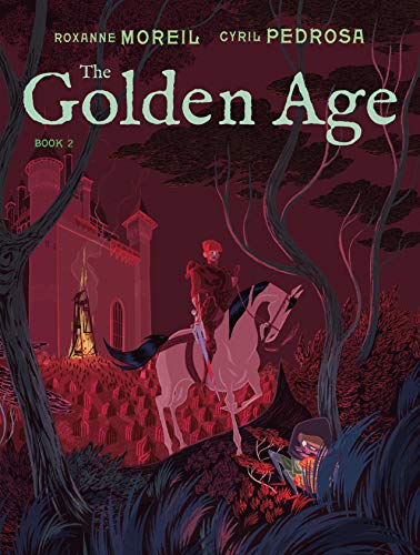 Imagen de archivo de The Golden Age, Book 2 (The Golden Age Graphic Novel Series, 2) a la venta por Good Buy 2 You LLC