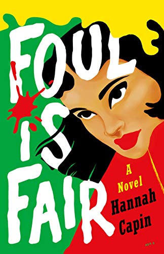 9781250239549: Foul is Fair: A Novel