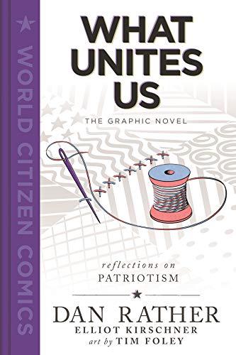 Beispielbild fr What Unites Us: The Graphic Novel (World Citizen Comics) zum Verkauf von ZBK Books