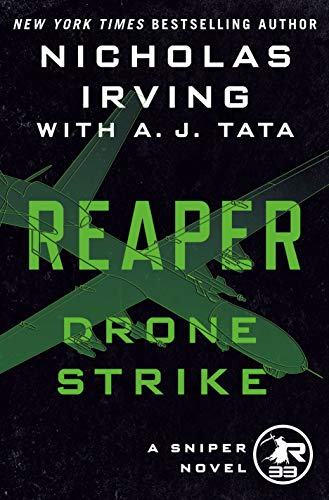 9781250240743: Drone Strike: A Sniper Novel