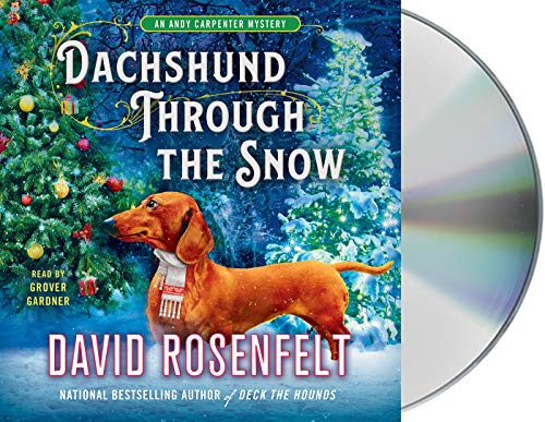 Beispielbild fr Dachshund Through the Snow: An Andy Carpenter Mystery zum Verkauf von Revaluation Books