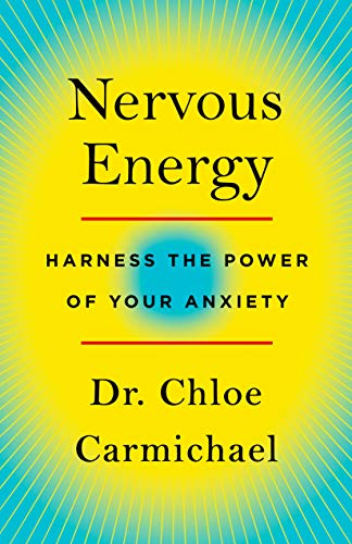 Beispielbild fr Nervous Energy: Harness the Power of Your Anxiety zum Verkauf von Jenson Books Inc
