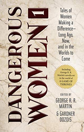 Beispielbild fr Dangerous Women 1 zum Verkauf von Better World Books