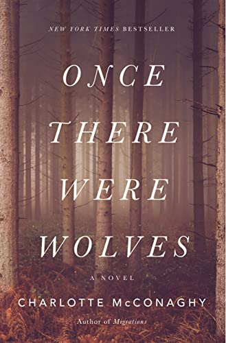 Stock image for Once There Were Wolves: A Novel for sale by Hippo Books