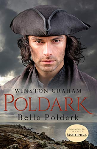 9781250244789: Bella Poldark: A Novel of Cornwall, 1818-1820: 12 (Poldark, 12)