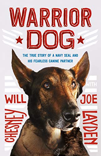 Stock image for Warrior Dog (Young Readers Edition): The True Story of a Navy SEAL and His Fearless Canine Partner for sale by BooksRun