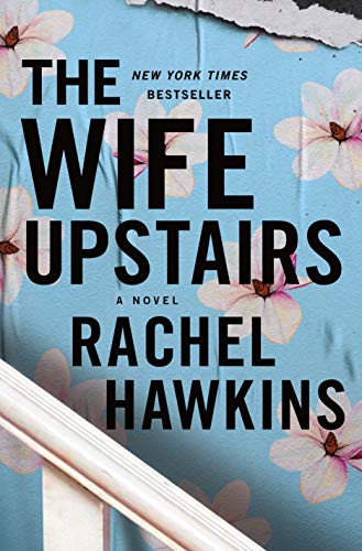 Beispielbild fr The Wife Upstairs : A Novel zum Verkauf von Better World Books