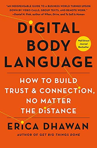 Stock image for Digital Body Language: How to Build Trust and Connection, No Matter the Distance for sale by Gulf Coast Books
