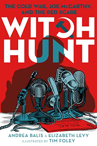 Beispielbild fr Witch Hunt: The Cold War, Joe McCarthy, and the Red Scare zum Verkauf von HPB Inc.