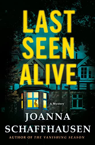 Imagen de archivo de Last Seen Alive: A Mystery a la venta por ThriftBooks-Atlanta