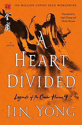 Stock image for Heart Divided (Legends of the Condor Heroes, 4) for sale by PlumCircle