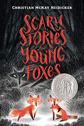 Stock image for Scary Stories for Young Foxes (Scary Stories for Young Foxes, 1) for sale by Dream Books Co.