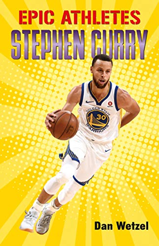 Stock image for Epic Athletes: Stephen Curry (Epic Athletes, 1) for sale by Lakeside Books