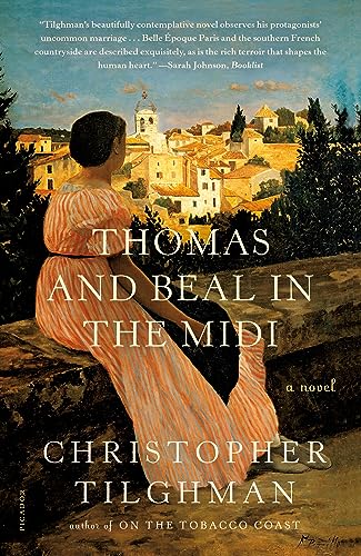 9781250251220: Thomas and Beal in the Midi: A Novel (The Novels of Mason’s Retreat, 3)