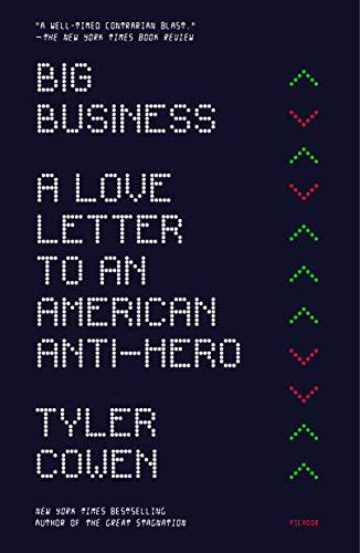 Stock image for Big Business: A Love Letter to an American Anti-Hero for sale by SecondSale