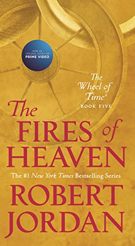 Beispielbild fr The Fires of Heaven: Book Five of 'the Wheel of Time' (Wheel of Time, 5) zum Verkauf von WorldofBooks