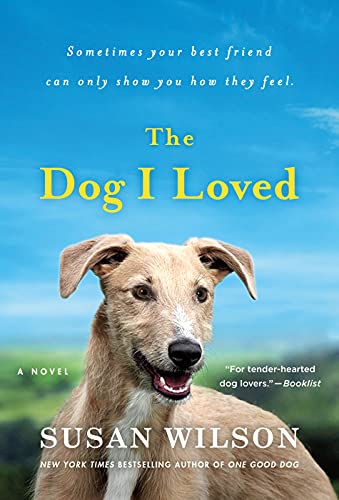 Beispielbild fr The Dog I Loved : A Novel zum Verkauf von Better World Books