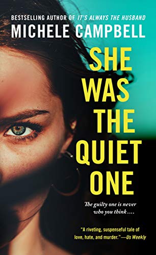 Beispielbild fr She Was the Quiet One: A Novel zum Verkauf von SecondSale