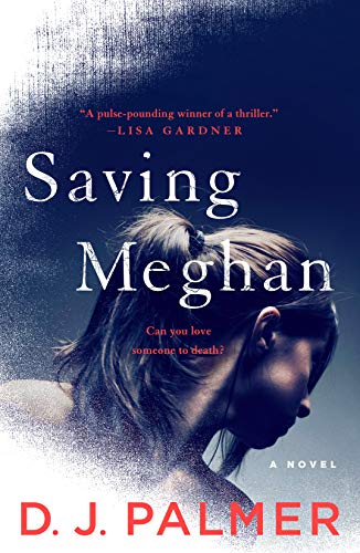 Imagen de archivo de Saving Meghan: A Novel a la venta por Giant Giant