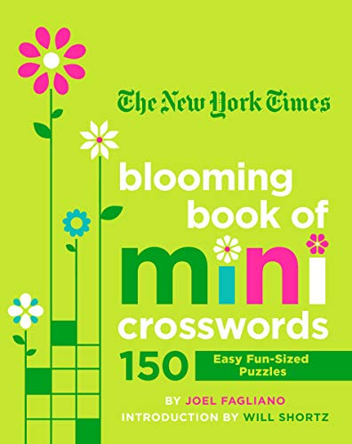 Stock image for The New York Times Blooming Book of Mini Crosswords: 150 Easy Fun-Sized Puzzles for sale by ThriftBooks-Atlanta