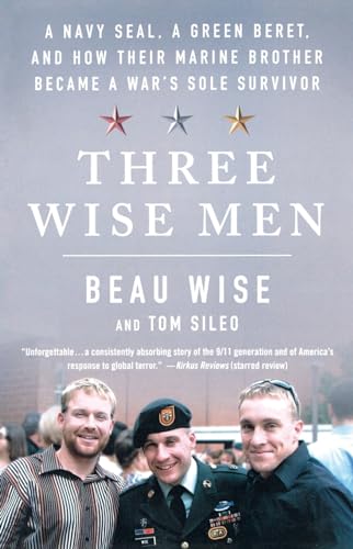 Stock image for Three Wise Men: A Navy Seal, a Green Beret, and How Their Marine Brother Became a War's Sole Survivor for sale by ThriftBooks-Atlanta