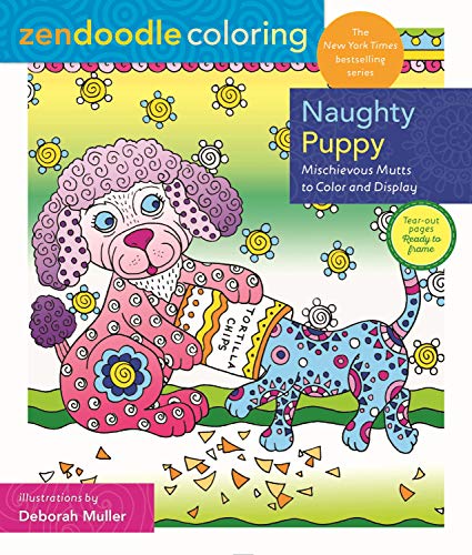 Zendoodle Coloring: Naughty Puppy