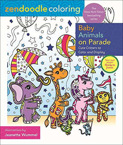 Imagen de archivo de Zendoodle Coloring: Baby Animals on Parade a la venta por Russell Books