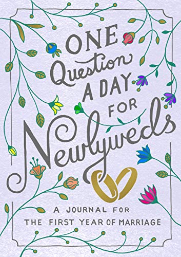 Beispielbild fr One Question a Day for Newlyweds: A Journal for the First Year of Marriage zum Verkauf von Dream Books Co.