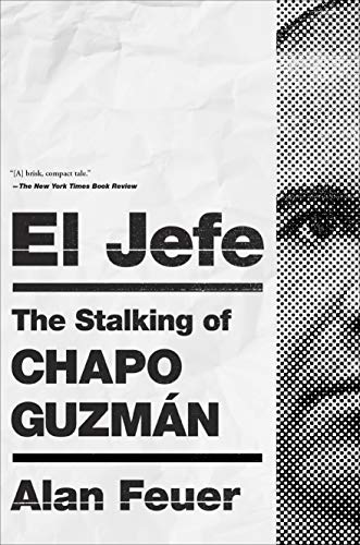 Imagen de archivo de El Jefe: The Stalking of Chapo Guzmn a la venta por Zoom Books Company