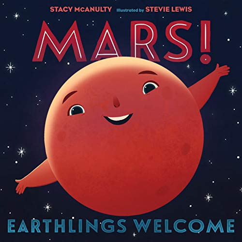 Stock image for Mars! Earthlings Welcome (Our Universe, 5) for sale by HPB-Movies