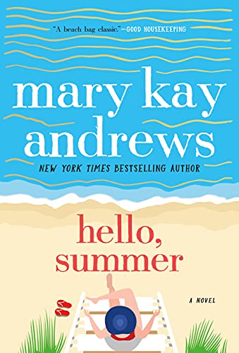 Stock image for Hello, Summer: A Novel for sale by SecondSale