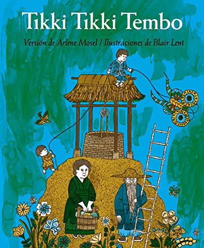 9781250257024: Tikki Tikki Tembo (Spanish language edition) (Spanish Edition)