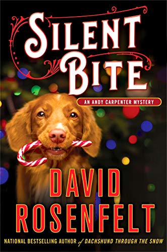 Stock image for Silent Bite: An Andy Carpenter Mystery (An Andy Carpenter Novel, 22) for sale by SecondSale