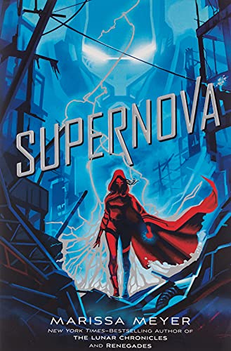 Stock image for Supernova (Renegades Trilogy) for sale by GF Books, Inc.