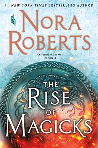 Imagen de archivo de The Rise of Magicks: Chronicles of The One, Book 3, Nominiert: Hudson Booksellers Best of the Year 2021 a la venta por Buchmarie