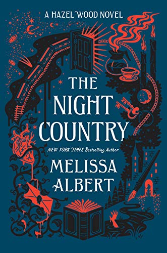 9781250258137: The night country: A Hazel Wood Novel 2