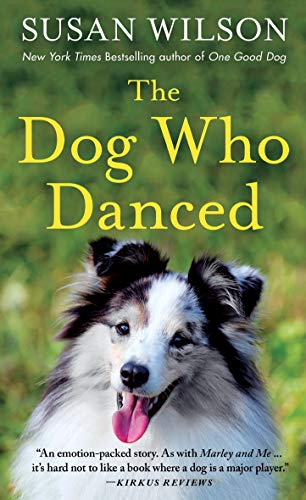 Beispielbild fr The Dog Who Danced: A Novel zum Verkauf von Wonder Book
