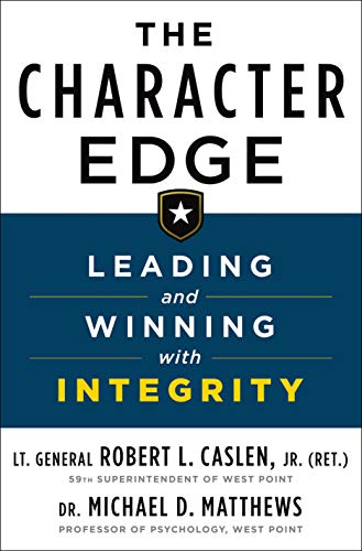 Beispielbild fr The Character Edge : Leading and Winning with Integrity zum Verkauf von Better World Books