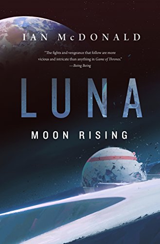 Imagen de archivo de Luna: Moon Rising (Luna, 3) a la venta por PlumCircle