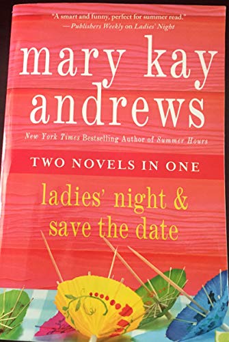 Beispielbild fr Ladies' Night & Save the Date TWO NOVELS IN ONE zum Verkauf von Half Price Books Inc.